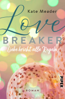 Buchcover für Love Breaker – Liebe bricht alle Regeln