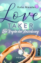 Buchcover für Love Taker – Die Regeln der Anziehung