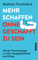 Buchcover für Mehr schaffen, ohne geschafft zu sein