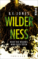 Buchcover für Wilderness – Nicht die Wildnis wird dich töten
