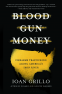 Cover Image: Blood Gun Money