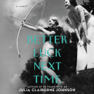book cover for Better Luck Next Time
