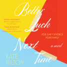 book cover for Better Luck Next Time