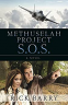 Cover Image: Methuselah Project S.O.S.