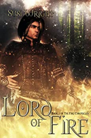 book cover for Lord of Fire: #1 The Fire Chronicles: Lord of Fire
