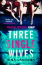 Cover Image: Three Single Wives