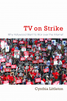 book cover for TV on Strike: Why Hollywood Went to War over the Internet