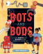 Cover Image: Bots and Bods