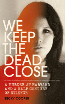 book cover for We Keep the Dead Close