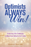 Cover Image: Optimists Always Win!