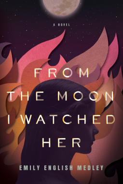 book cover for From the Moon I Watched Her