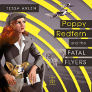 book cover for Poppy Redfern and the Fatal Flyers