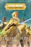 Cover Image: Star Wars: Light of the Jedi (The High Republic)