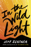 Cover Image: In the Wild Light