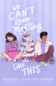 Cover Image: We Can't Keep Meeting Like This