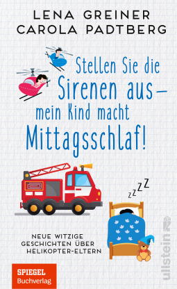 Buchcover für Stellen Sie die Sirenen aus - mein Kind macht Mittagsschlaf!