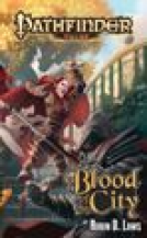 book cover for Pathfinder Tales: Blood of the City