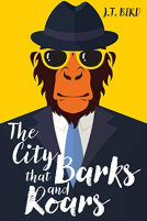 book cover for The City That Barks And Roars