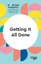 book cover for Getting It All Done (HBR Working Parents Series)