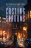 Cover Image: Casting Shadows