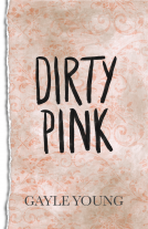 book cover for Dirty Pink