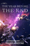 Cover Image: The Year Before the End