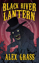book cover for Black River Lantern