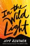 Cover Image: In the Wild Light