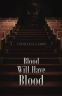Cover Image: Blood Will Have Blood
