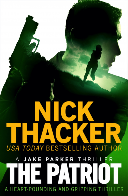 book cover for The Patriot (A Jake Parker Thriller Book 2)