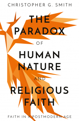 book cover for The Paradox of Human Nature and Religious Faith