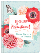 book cover for 60-Second Refreshment: Power Prayers for Women