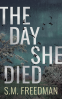 Cover Image: The Day She Died