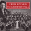 Cover Image: From Kitchen to Carnegie Hall