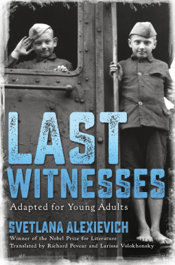book cover for Last Witnesses (Adapted for Young Adults)