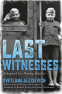 Cover Image: Last Witnesses (Adapted for Young Adults)