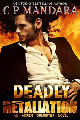 book cover for Deadly Retaliation: A Dark Bully Harem Romance