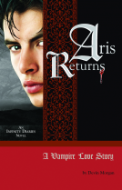 book cover for Aris Returns: A Vampire Love Story