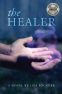 Cover Image: The Healer