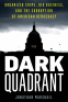 Cover Image: Dark Quadrant