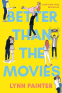 Cover Image: Better Than the Movies