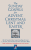 Cover Image: The Sunday Gospels for Advent, Christmas, Lent and Easter