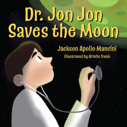 book cover for Dr. Jon Jon Saves the Moon