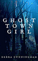 book cover for Ghost Town Girl