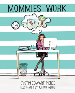 book cover for Mommies Work