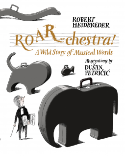 book cover for ROAR-chestra!