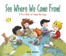 book cover for See Where We Come From!