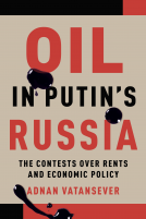 book cover for Oil in Putin’s Russia