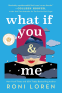 Cover Image: What If You & Me