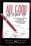 Cover Image: All Good Just a Week Ago